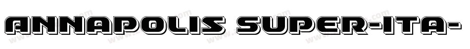 Annapolis Super-Ita字体转换